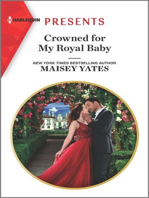 cover image of Crowned for My Royal Baby